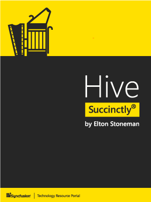 Hive Succinctly by Elton Stoneman