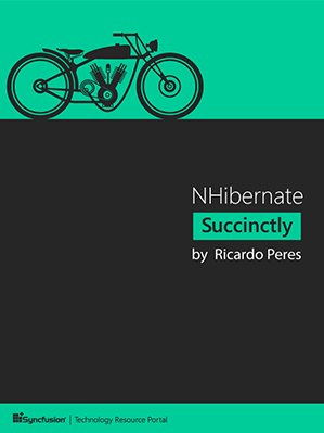 NHibernate Succinctly by Ricardo Peres