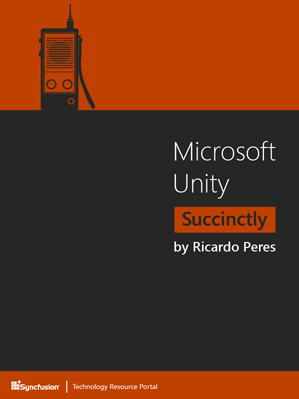 Microsoft Unity Succinctly by Ricardo Peres