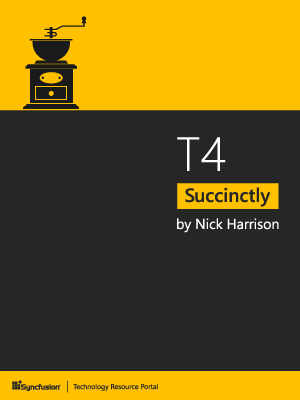 T4 Succinctly by Nick Harrison